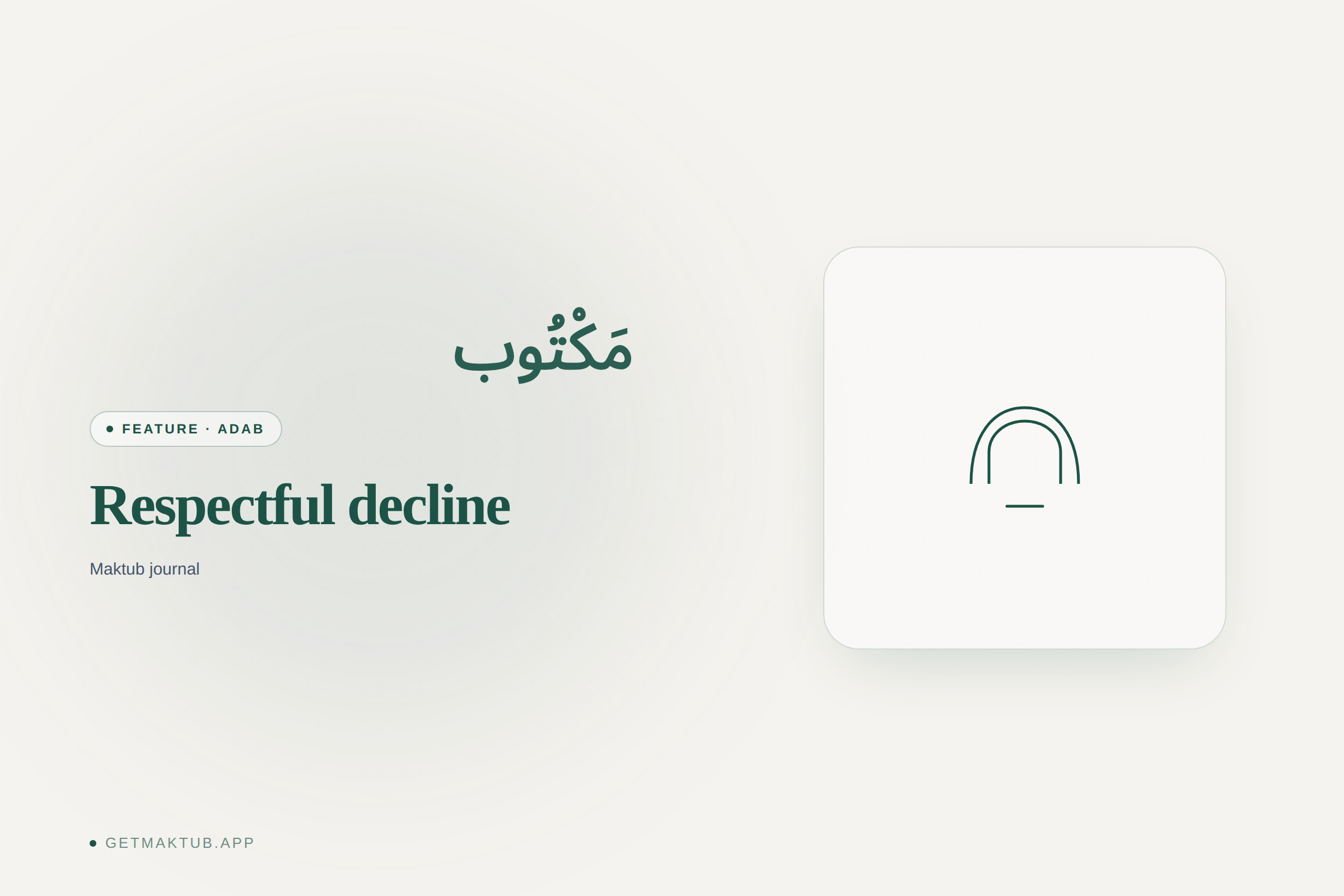 Respectful decline with adab