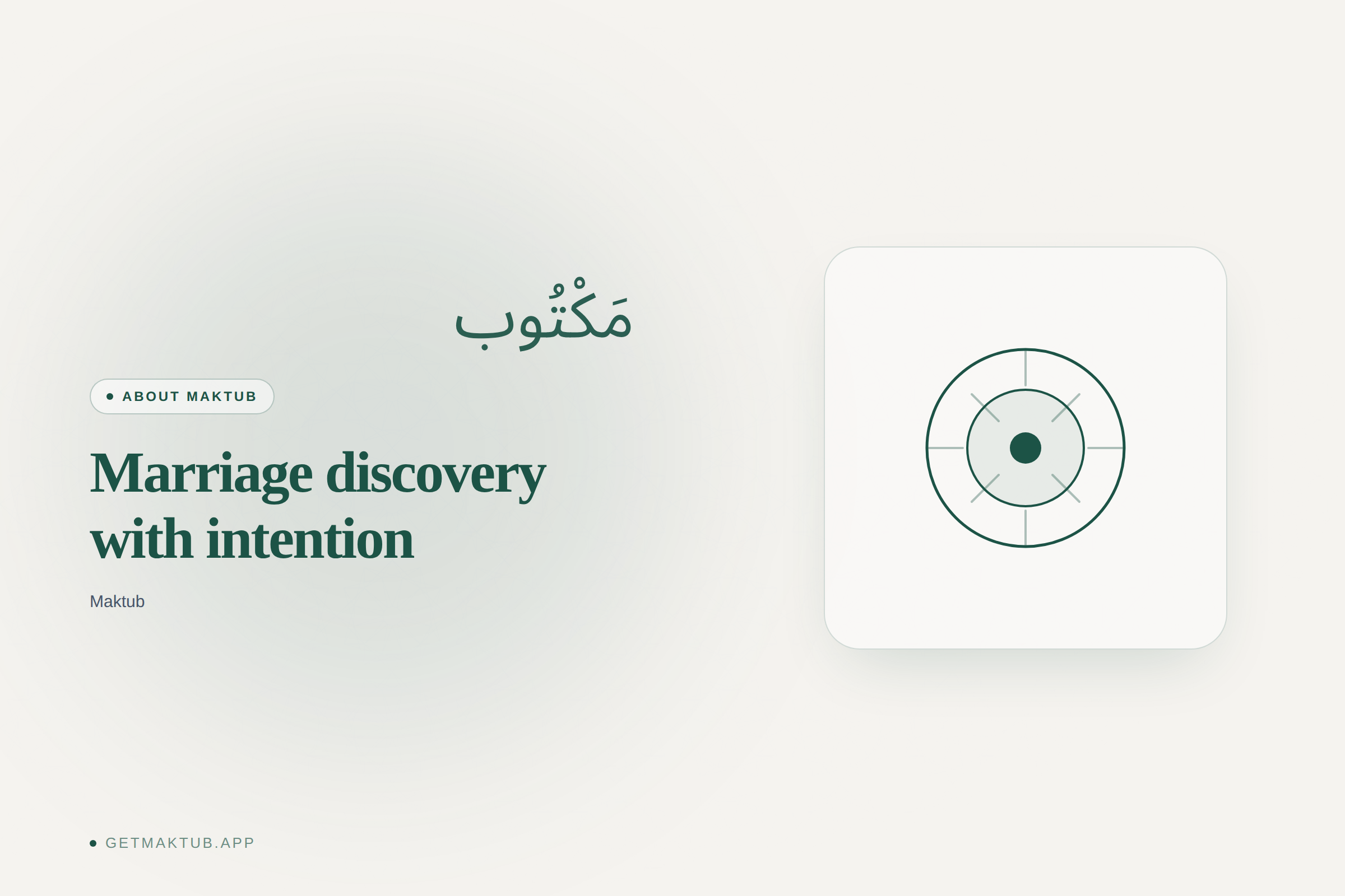 Maktub — about our intentional marriage platform