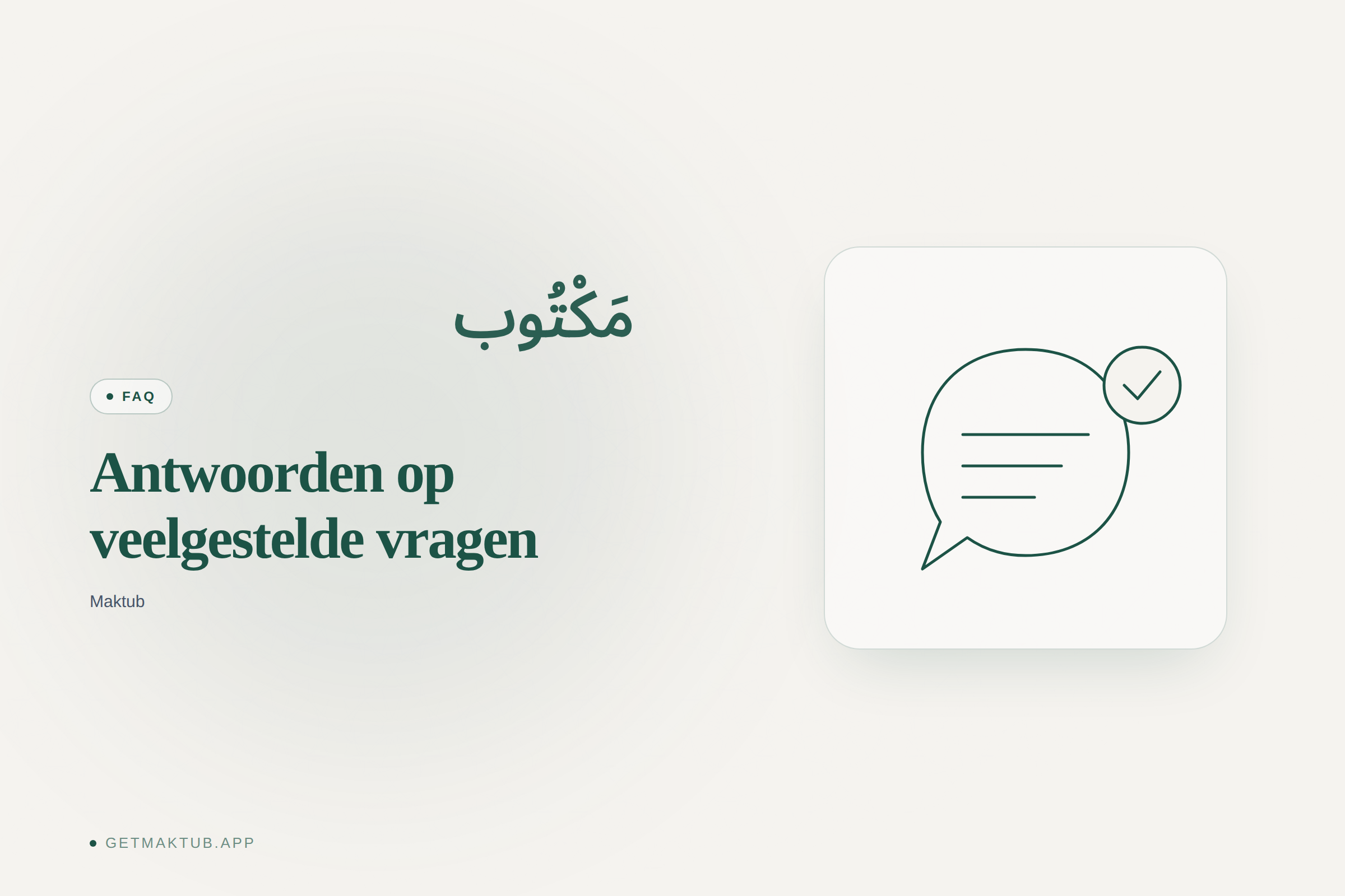 Maktub — veelgestelde vragen